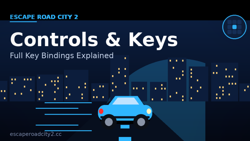 Escape Road City 2 Controls: Full Key Bindings Explained