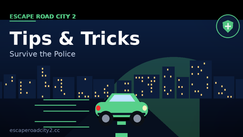 Escape Road City 2 Tips & Tricks to Survive the Police